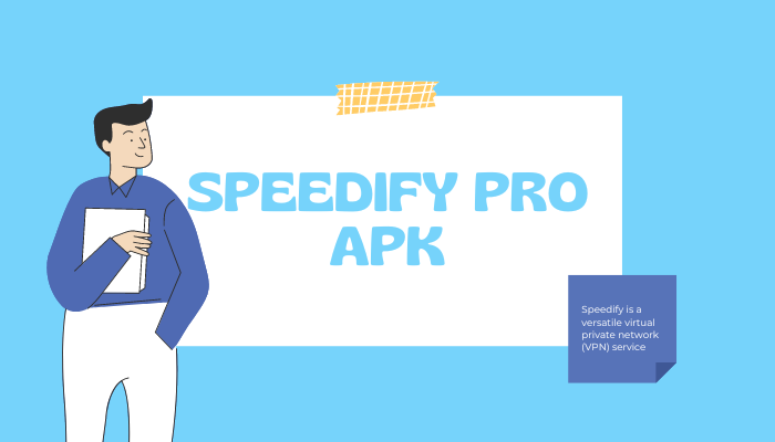 Speedify Pro APk