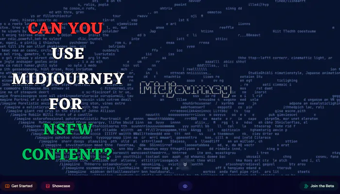 Can you use Midjourney for NSFW content?