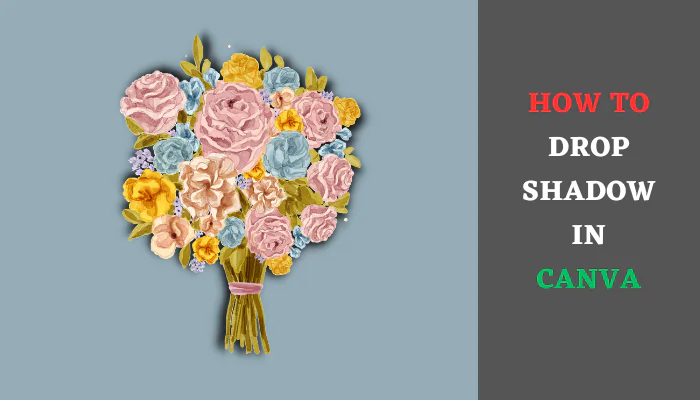 Canva Drop Shadow How to