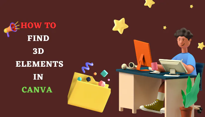 How to Find 3D Elements in Canva
