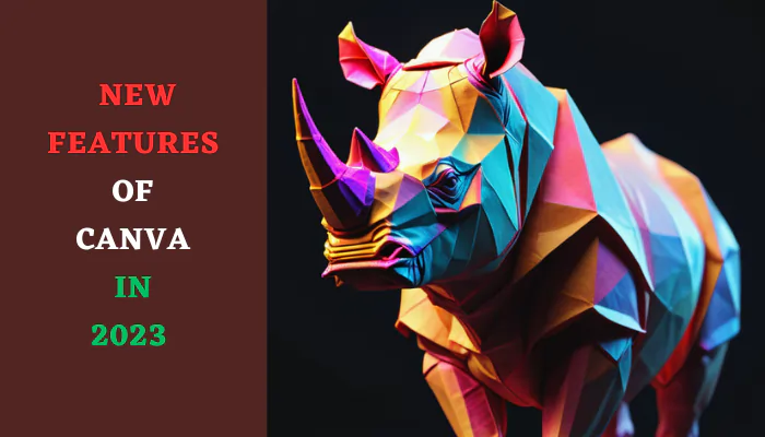 New Features of Canva in 2023 