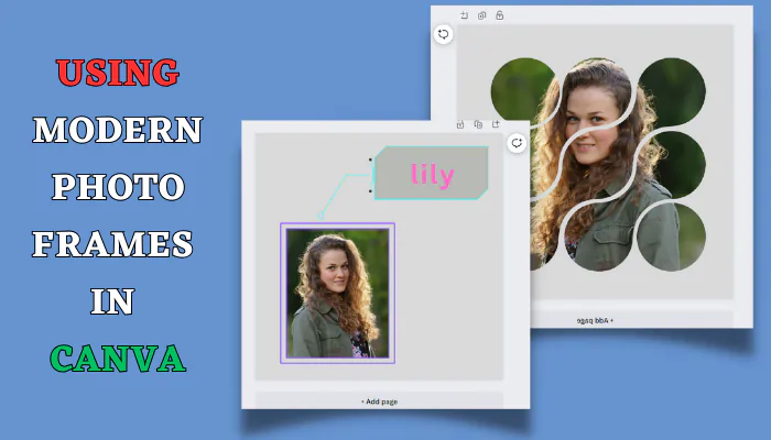 Using Modern Photo Frames in Canva