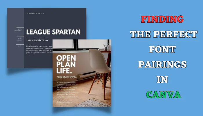 Finding the Perfect Font Pairings in Canva