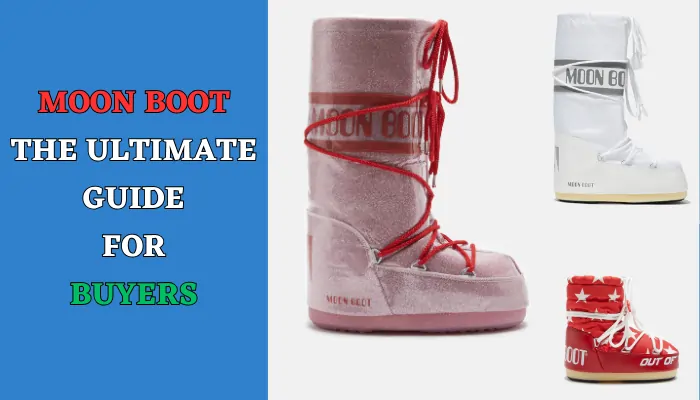 Moon Boot The Ultimate Guide for Buyers