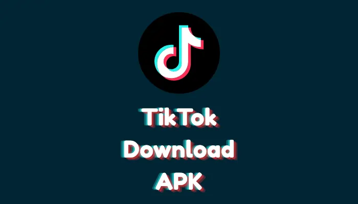 How to Download TikTok APK Safely (NEW Guide)