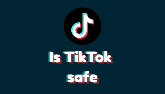Is TikTok Safe or Dangerous? [Real Privacy Risks 2026]