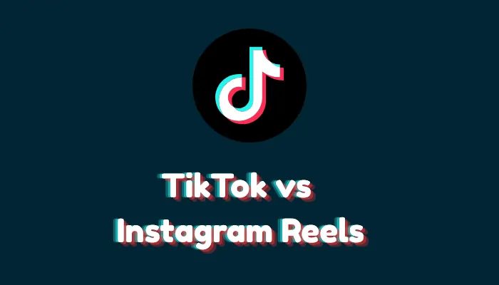 TikTok vs Instagram Reels: Which Platform Is Better for You? (2026 Guide)