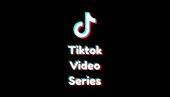 How to Create a Video Series on TikTok? (2026 Missing Feature Fix)