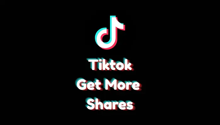 How to Get More Shares on TikTok? (2026 Virality Strategy)