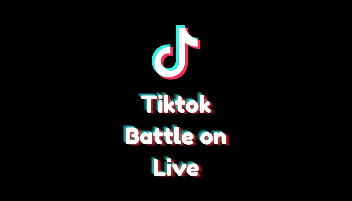 How to Battle on TikTok Live (2026 Match Guide)