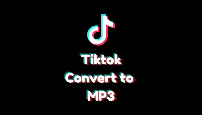 How to Convert TikTok to MP3 (2026 Audio Extraction Guide)
