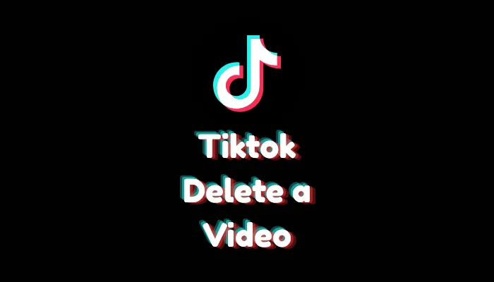 How to Delete a TikTok Video 2026 (4 Critical Scenarios)