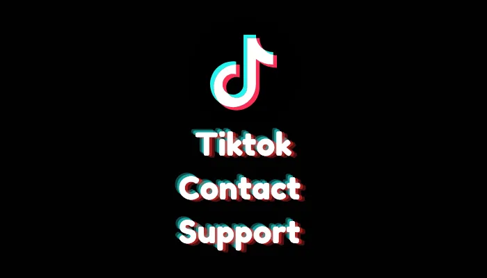 TikTok Customer Service Number (How to Contact Support – 2026)