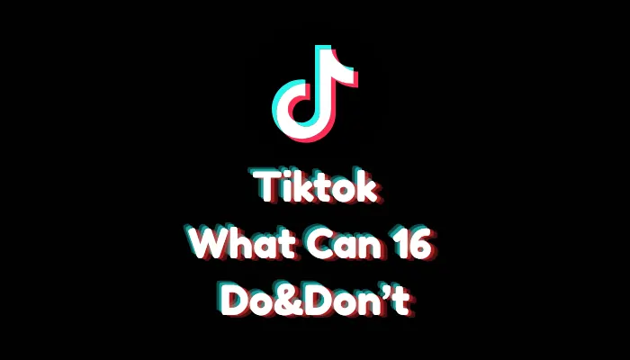 What Can 16-Year-Olds Do on TikTok? (Before vs. 2026 Update)