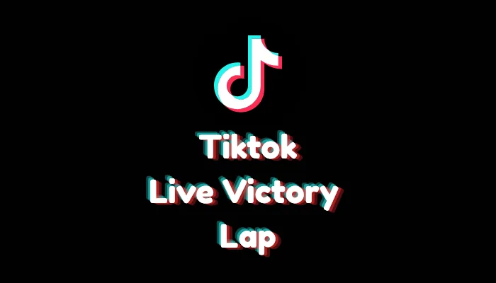 What is TikTok Live Victory Lap? (2026 Battle Rules)